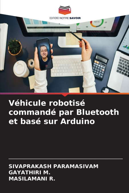Véhicule robotisé commandé par Bluetooth et basé sur Arduino