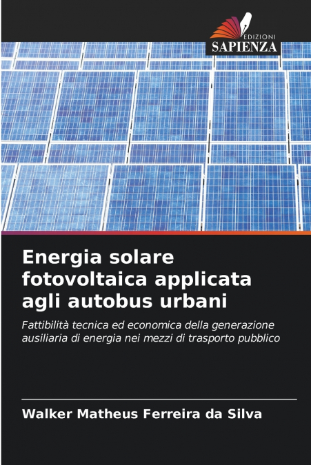 Energia solare fotovoltaica applicata agli autobus urbani