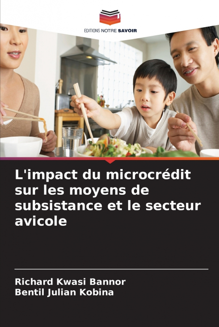 L’impact du microcrédit sur les moyens de subsistance et le secteur avicole