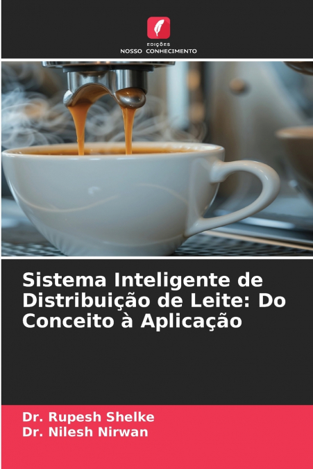 Sistema Inteligente de Distribuição de Leite