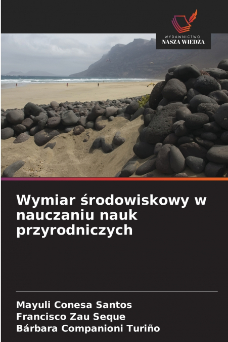 Wymiar środowiskowy w nauczaniu nauk przyrodniczych