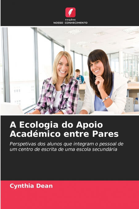 A Ecologia do Apoio Académico entre Pares