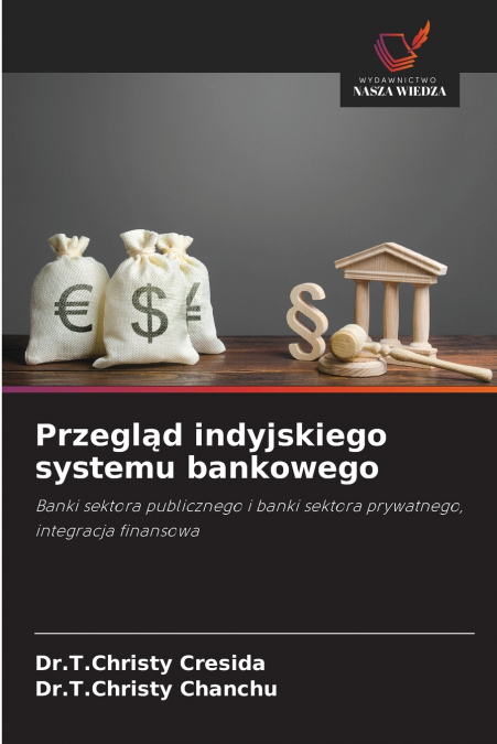 Przegląd indyjskiego systemu bankowego