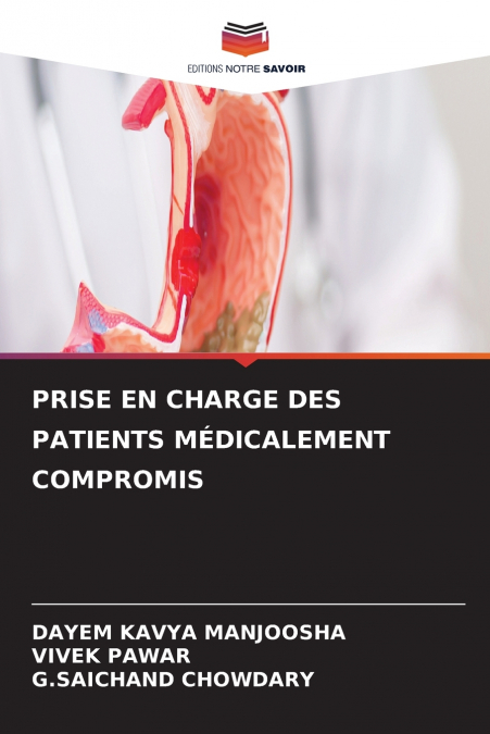 PRISE EN CHARGE DES PATIENTS MÉDICALEMENT COMPROMIS
