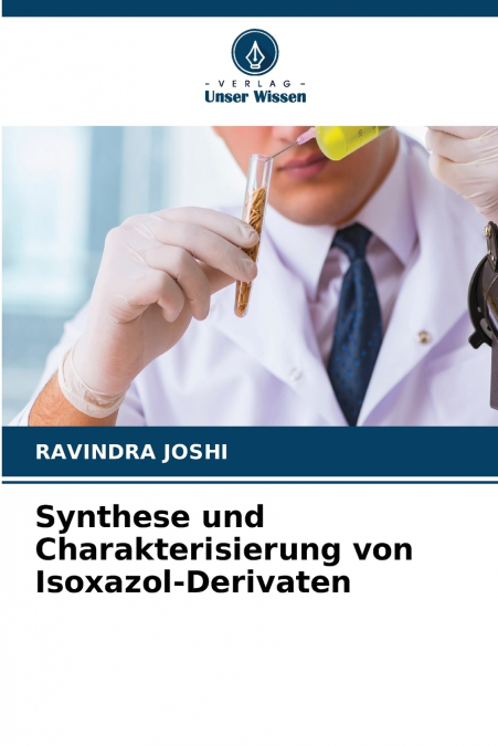 Synthese und Charakterisierung von Isoxazol-Derivaten