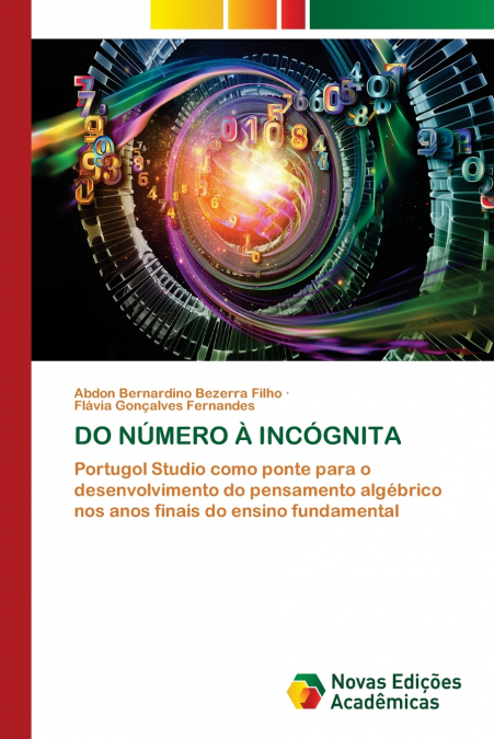 DO NÚMERO À INCÓGNITA