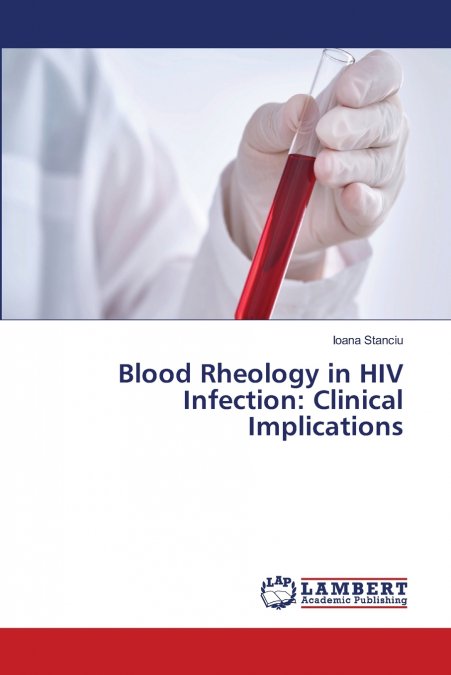 Blood Rheology in HIV Infection