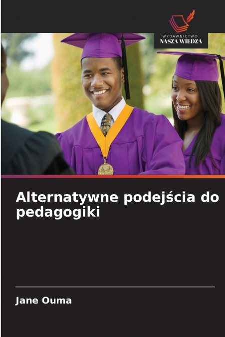 Alternatywne podejścia do pedagogiki