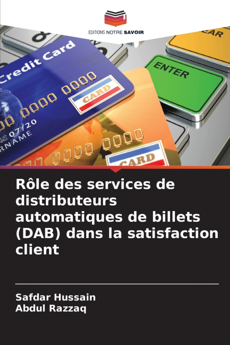 Rôle des services de distributeurs automatiques de billets (DAB) dans la satisfaction client