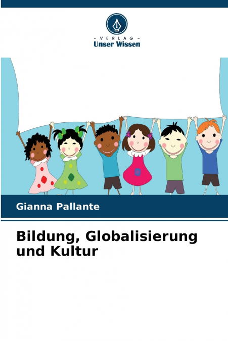 Bildung, Globalisierung und Kultur