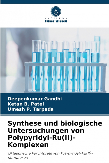 Synthese und biologische Untersuchungen von Polypyridyl-Ru(II)-Komplexen