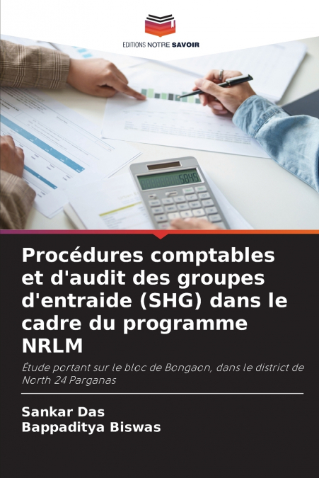 Procédures comptables et d’audit des groupes d’entraide (SHG) dans le cadre du programme NRLM