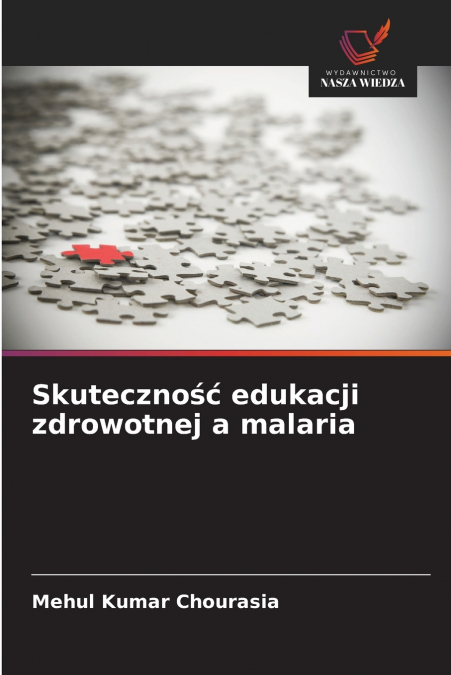 Skuteczność edukacji zdrowotnej a malaria