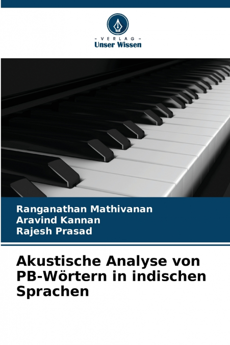 Akustische Analyse von PB-Wörtern in indischen Sprachen