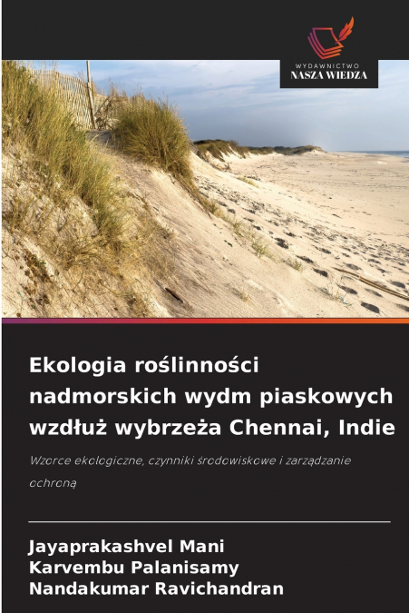 Ekologia roślinności nadmorskich wydm piaskowych wzdłuż wybrzeża Chennai, Indie