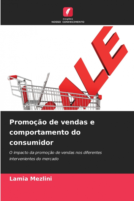 Promoção de vendas e comportamento do consumidor