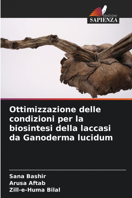 Ottimizzazione delle condizioni per la biosintesi della laccasi da Ganoderma lucidum