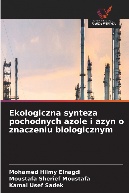 Ekologiczna synteza pochodnych azole i azyn o znaczeniu biologicznym