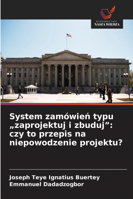 System zamówień typu „zaprojektuj i zbuduj'