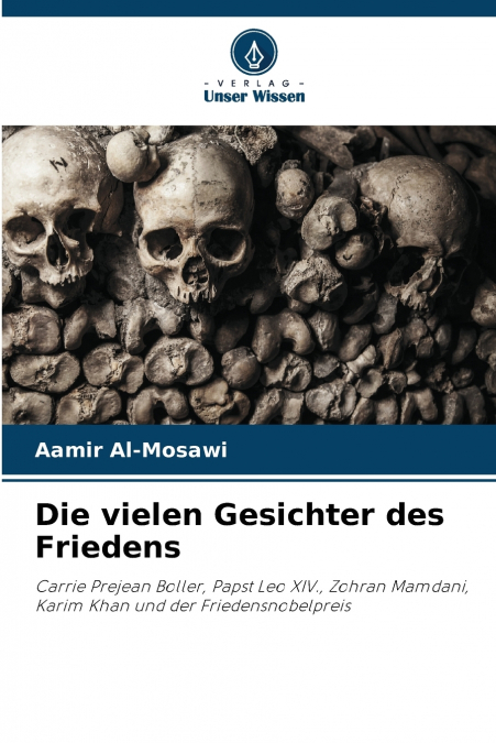 Die vielen Gesichter des Friedens