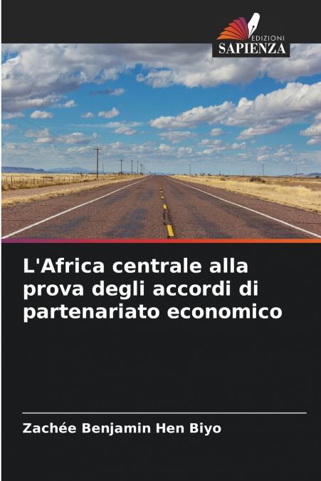 L’Africa centrale alla prova degli accordi di partenariato economico