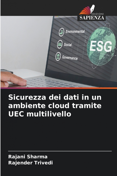 Sicurezza dei dati in un ambiente cloud tramite UEC multilivello