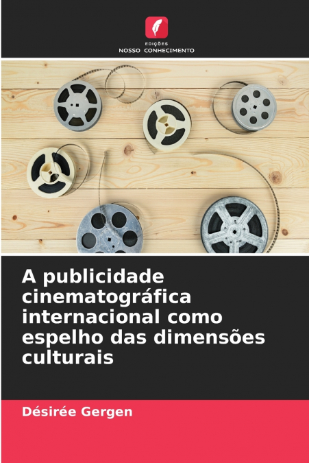A publicidade cinematográfica internacional como espelho das dimensões culturais