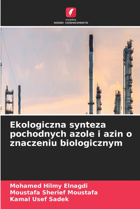 Ekologiczna synteza pochodnych azole i azin o znaczeniu biologicznym