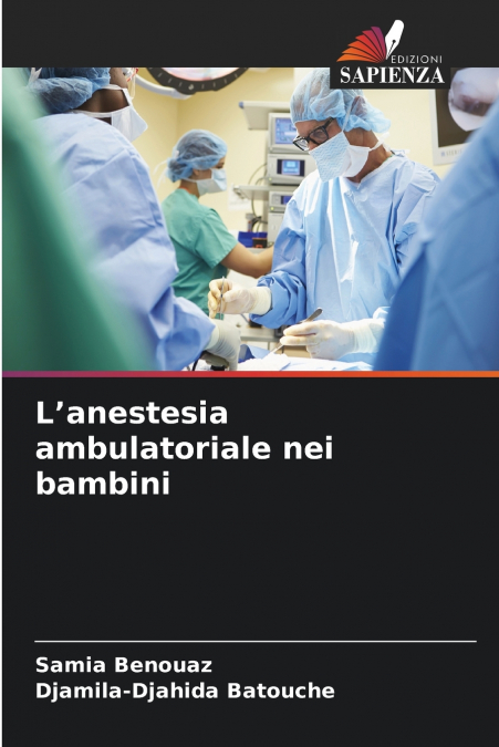 L’anestesia ambulatoriale nei bambini