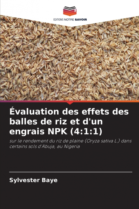 Évaluation des effets des balles de riz et d’un engrais NPK (4