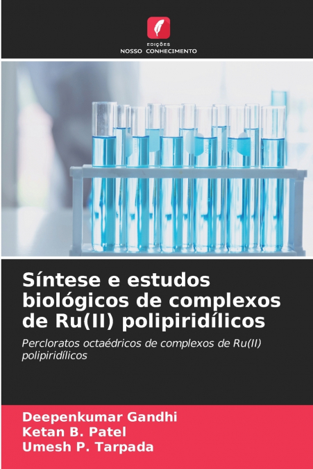 Síntese e estudos biológicos de complexos de Ru(II) polipiridílicos