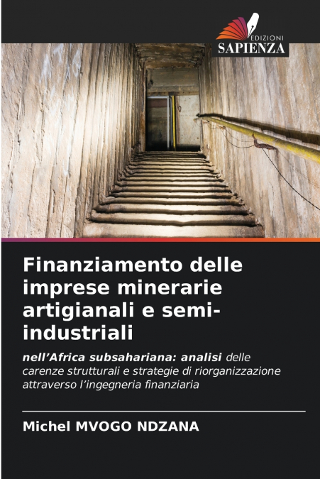 Finanziamento delle imprese minerarie artigianali e semi-industriali