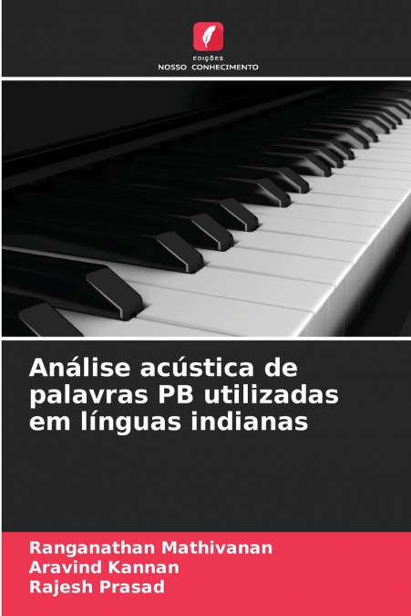 Análise acústica de palavras PB utilizadas em línguas indianas