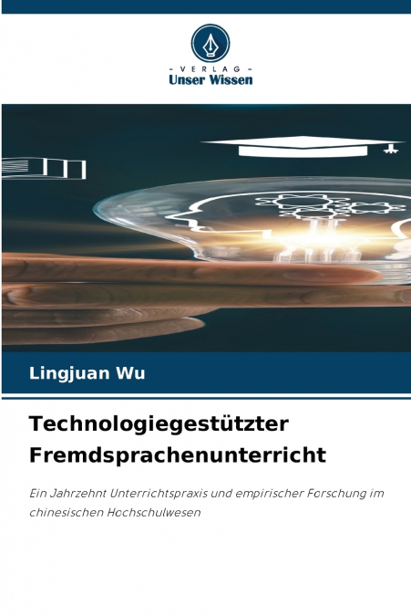Technologiegestützter Fremdsprachenunterricht