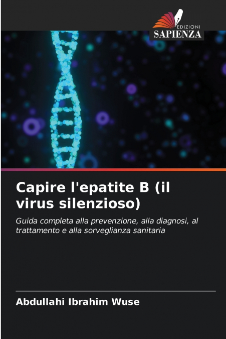 Capire l’epatite B (il virus silenzioso)