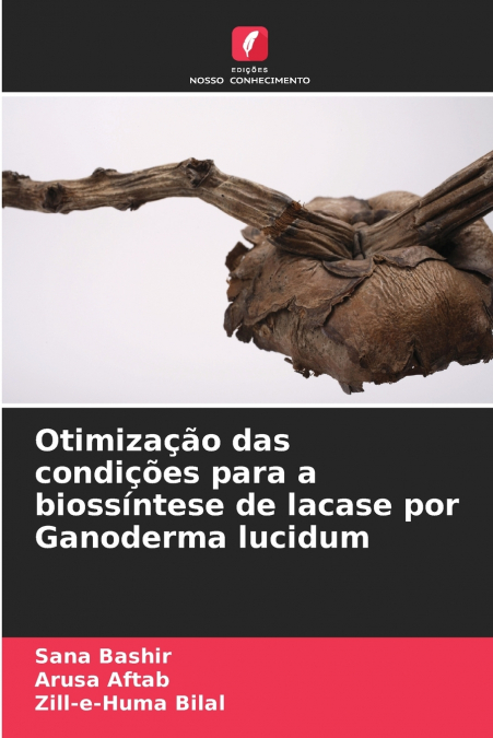 Otimização das condições para a biossíntese de lacase por Ganoderma lucidum