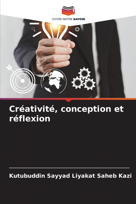 Créativité, conception et réflexion