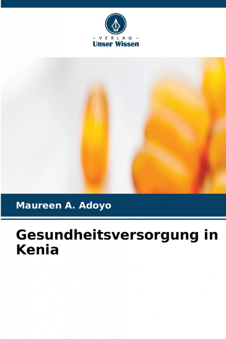 Gesundheitsversorgung in Kenia