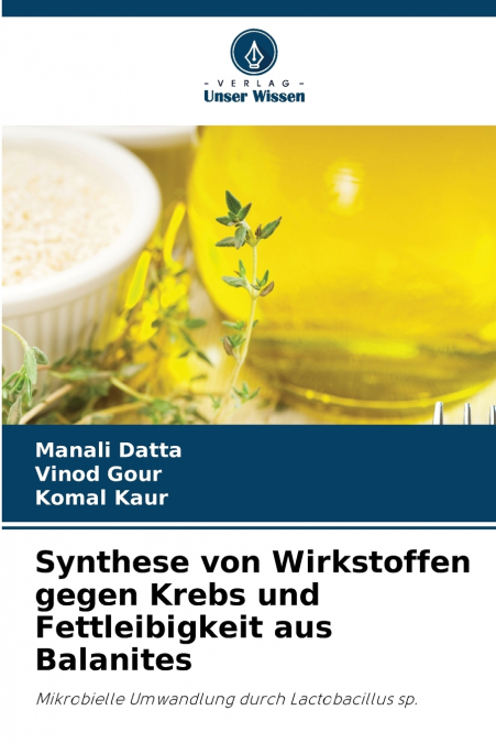 Synthese von Wirkstoffen gegen Krebs und Fettleibigkeit aus Balanites
