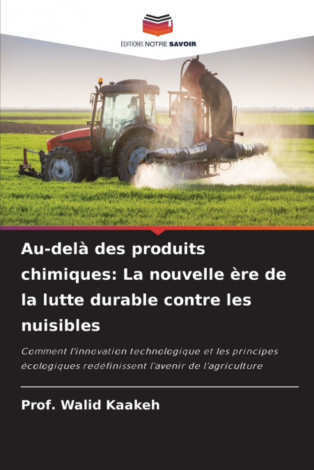 Au-delà des produits chimiques