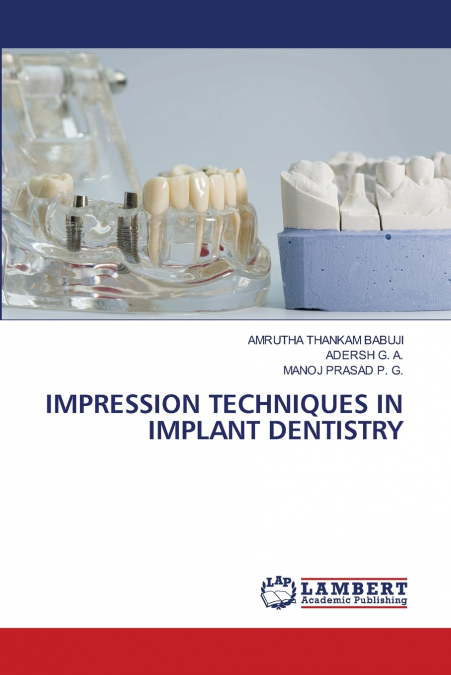 IMPRESSION TECHNIQUES IN IMPLANT DENTISTRY