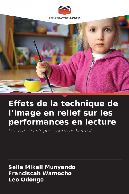 Effets de la technique de l’image en relief sur les performances en lecture