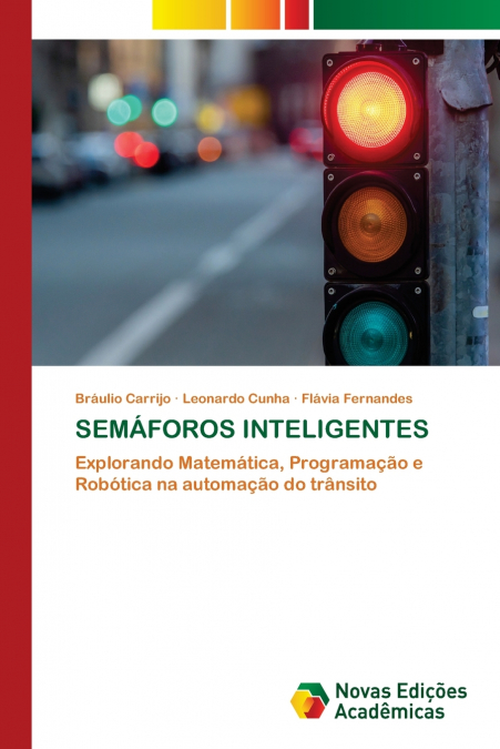 SEMÁFOROS INTELIGENTES