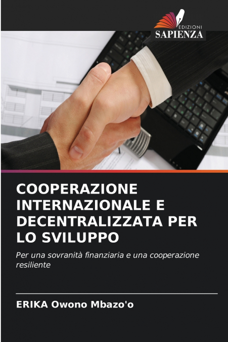 COOPERAZIONE INTERNAZIONALE E DECENTRALIZZATA PER LO SVILUPPO