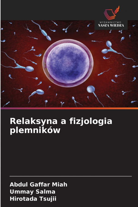 Relaksyna a fizjologia plemników