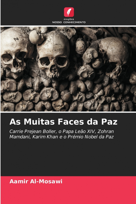 As Muitas Faces da Paz