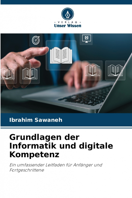Grundlagen der Informatik und digitale Kompetenz