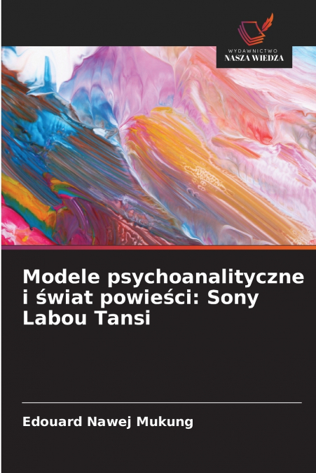 Modele psychoanalityczne i świat powieści
