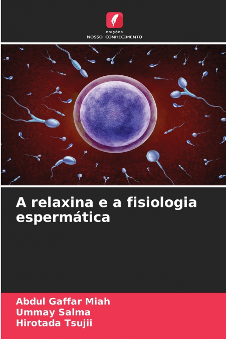 A relaxina e a fisiologia espermática