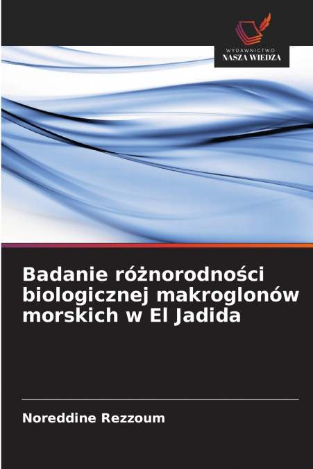 Badanie różnorodności biologicznej makroglonów morskich w El Jadida